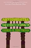 Arthashastra: The Science of Wealth: The Story of Indian Business