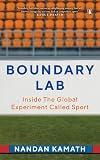 Boundary Lab: Inside the Global Experiment Called Sport
