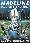 Madeline and the Bad Hat