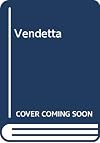 VENDETTA.
