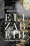 Elizabeth: The Forgotten Years