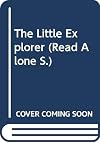 The Little Explorer (Young Puffin Books)
