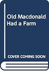 Old Macdonald Had a Farm