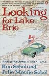 Looking for Lake Erie: Travels Around a Great Lake