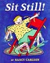Sit Still!