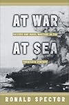 At War at Sea: Sailors and Naval Combat in the Twentieth Century