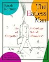 The Hatless Man: An Anthology of Odd and Forgotten Manners