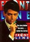 Frontline: The Story behind the Story