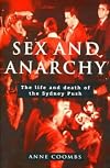 Sex and Anarchy: the Life and Death of the Sydney Push