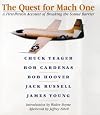 The Quest for Mach One: A First-Person Account of Breaking the Sound Barrier