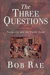 The Three Questions: Prosperity and the Public Good