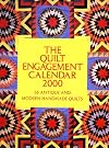 The Quilt Engagement 2000 Calendar: 58 Antique and Modern Handmade Quilts