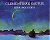 Clementina's Cactus