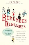 Remember, Remember: Learn the Stuff You Thought You Never Could
