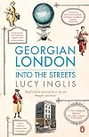 Georgian London: Into the Streets