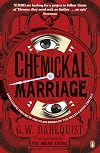 The Chemickal Marriage