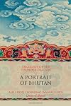 Treasures of the Thunder Dragon: A Portrait of Bhutan