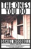 The Ones You Do