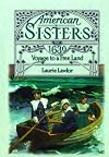 Voyage to a Free Land, 1630 (American Sisters)