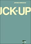 The Fuck-Up