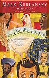 The White Man in the Tree and Other Stories