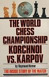 The World Chess Championship: Korchnoi vs. Karpov