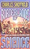 Borderlands of Science: How to Think Like a Scientist and Write Science Fiction