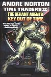 Time Traders II: The Defiant Agents & Key Out of Time