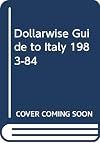 Frommer's Dollarwise Guide: Italy