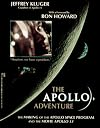 The Apollo Adventure: The Making of the Apollo Space Program and the Movie Apollo 13