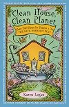 Clean House Clean Planet