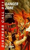 DANGER ZONE: DISTRESS CALL #911 #3