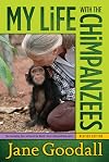 My Life with the Chimpanzees