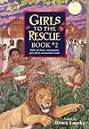 Girls to the Rescue Book #2