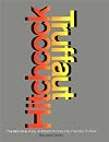 Hitchcock: A Definitive Study of Alfred Hitchcock