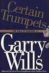 Certain Trumpets: The Nature of Leadership