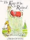 The King Who Rained