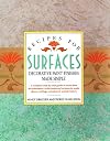 Recipes for Surfaces: Decorative Paint Finishes Made Simple