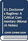 E. L. Doctorow's Ragtime (Monarch Notes)
