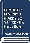 The Demolition Mission