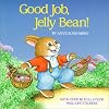Good Job, Jellybean