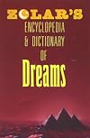 Zolar's Encyclopedia and Dictionary of Dreams