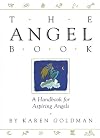 The Angel Book: A Handbook for Aspiring Angels
