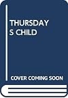 Thursday's child