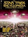 The Star Trek Encyclopedia, a Reference Guide to the Future [1e]