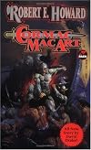 Cormac Mac Art (The Robert E. Howard Library, Volume I)