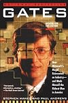 Gates: How Microsoft's Mogul Reinvented an Industry--and Made Himself the Richest Man in America