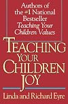 Teaching Your Children Joy