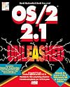 Os/2 2.1 Unleashed/Book and Disk