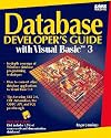 Database Developer's Guide With Visual Basic 3/Book and Disk